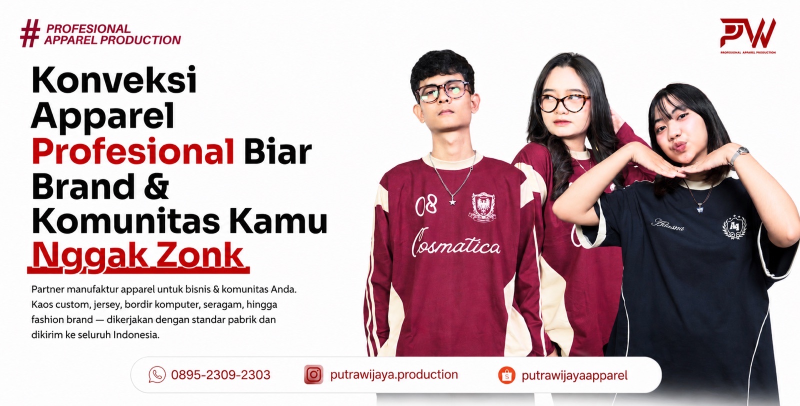 Konveksi Apparel Profesional Biar Brand & Komunitas Kamu Nggak Zonk — Putra Wijaya Apparel